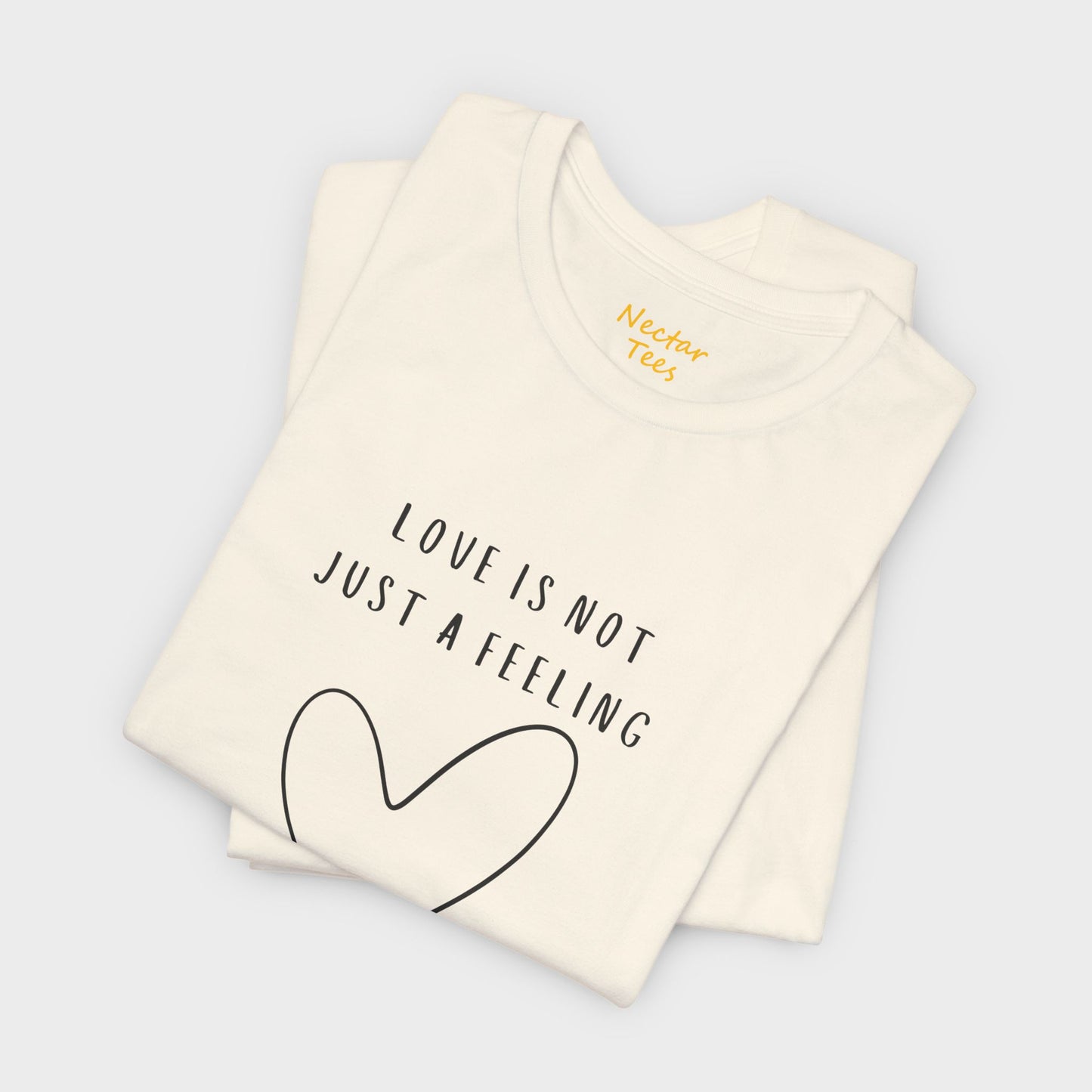 Love is not just a feeling it's a beautiful journey. T-Shirt
