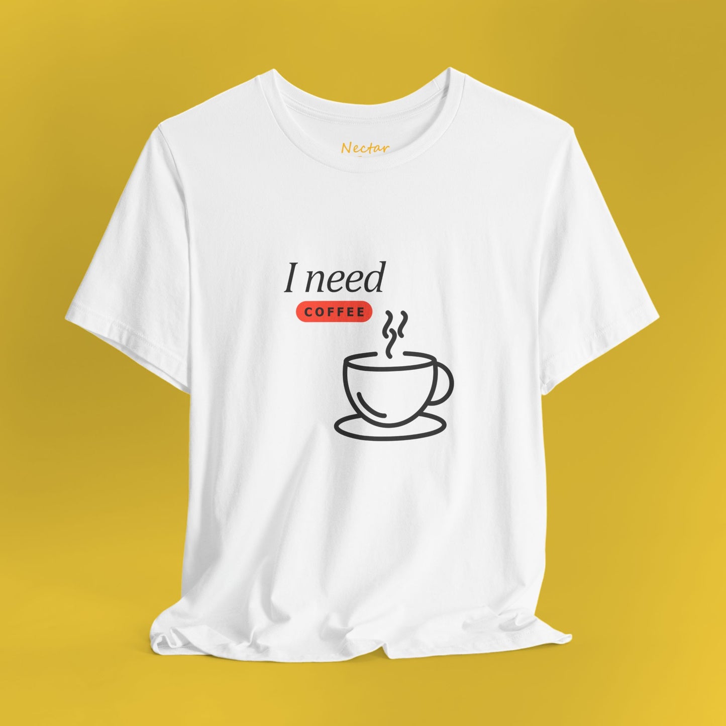 I need coffee (large). T-Shirt