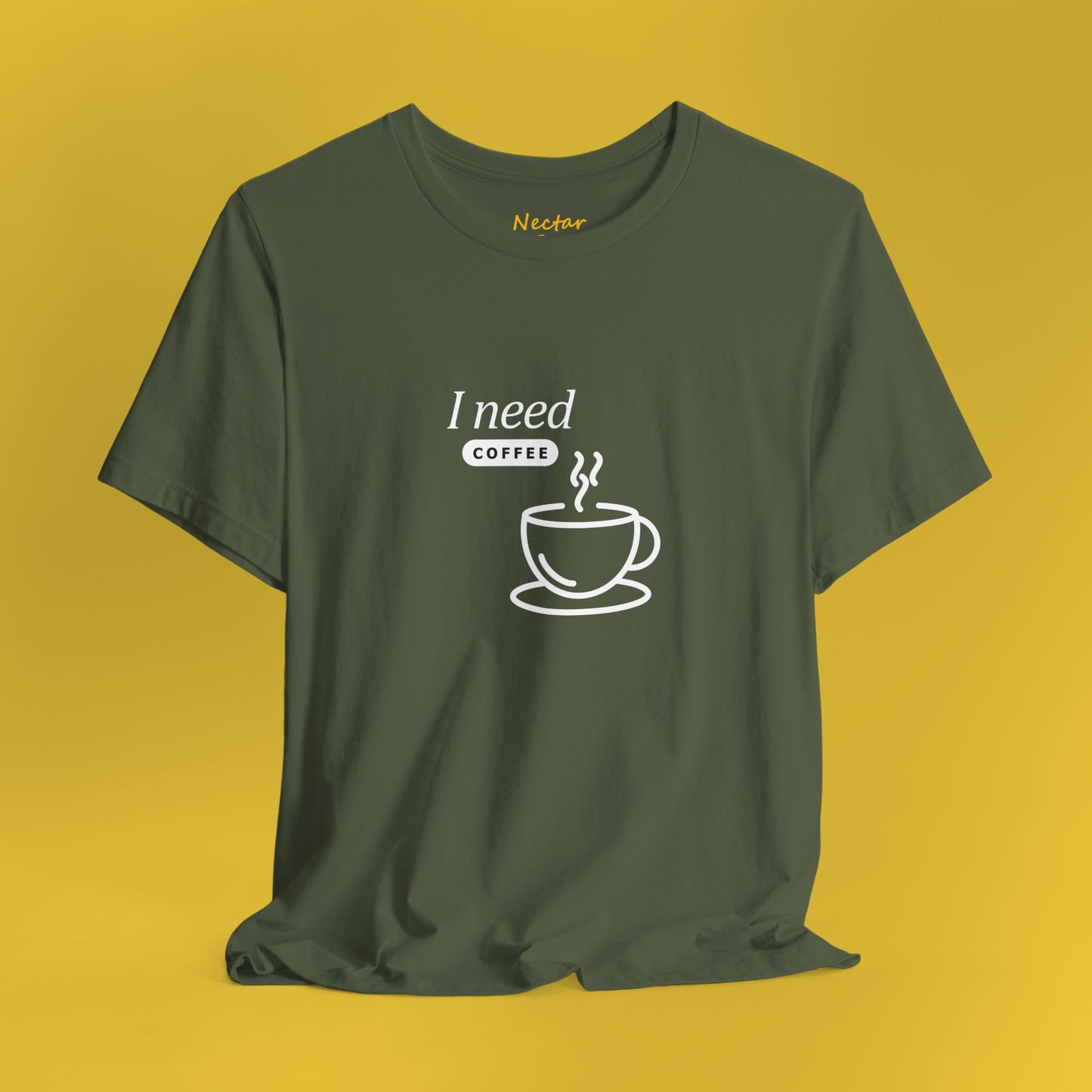 I need coffee (small). T-Shirt