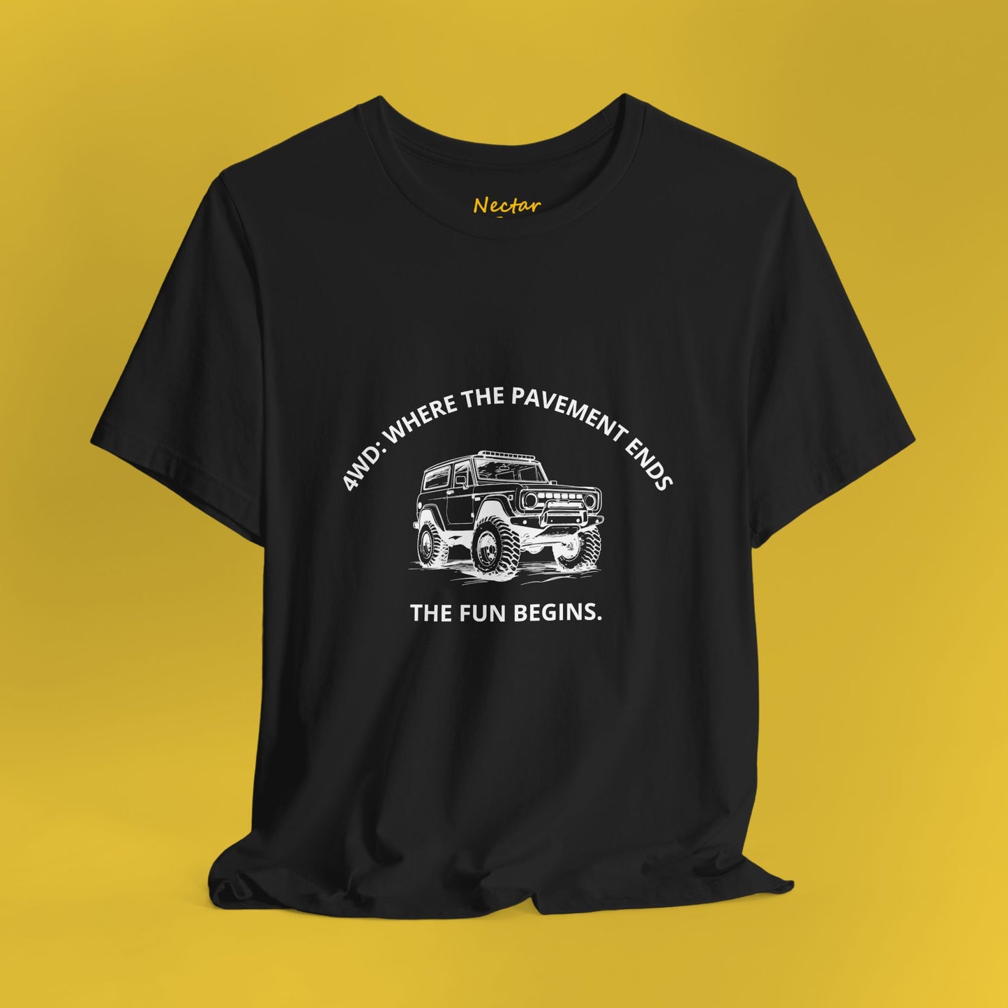 4WD Where the pavement ends the fun begins. T-Shirt