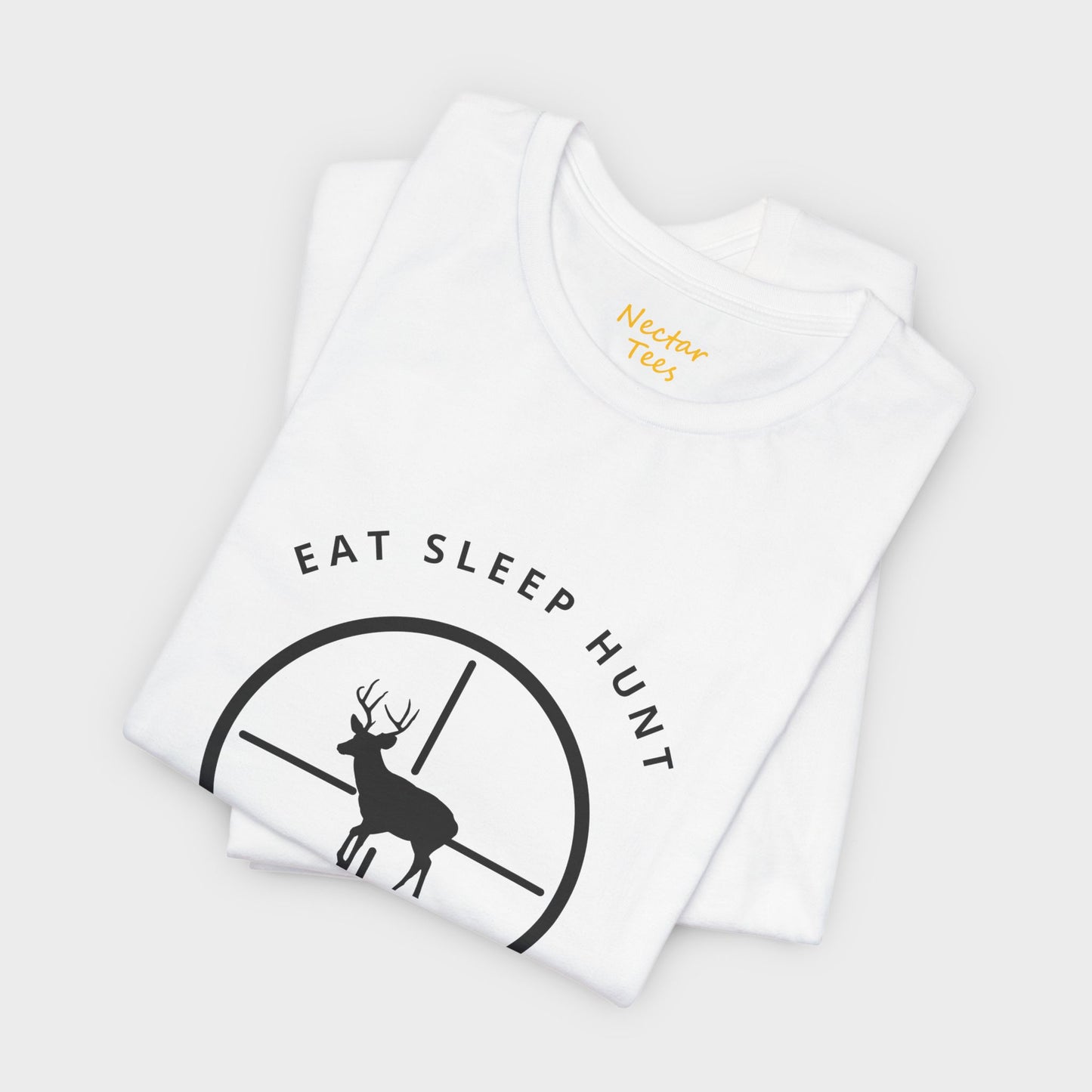 Eat, Sleep, Hunt, Repeat! T-Shirt