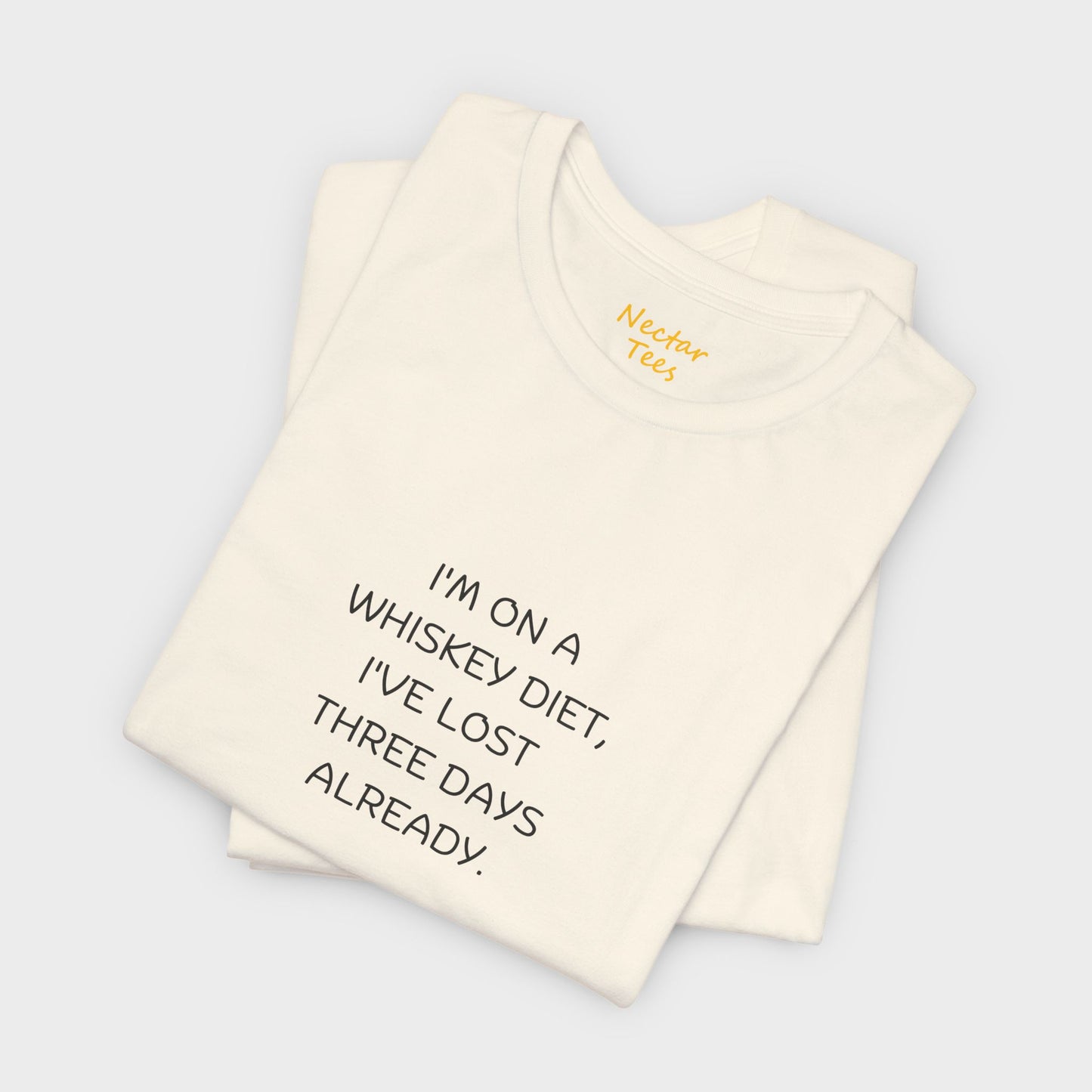 I'm on a whiskey diet. T-Shirt