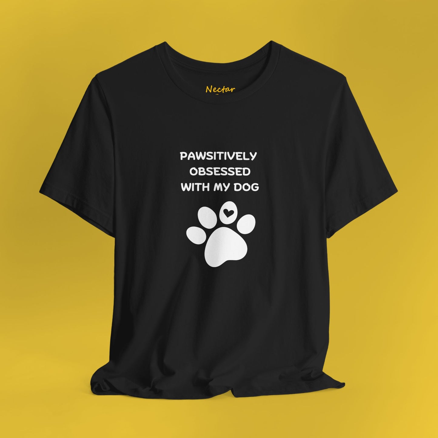 Pawsitively obsessed with my dog! T-Shirt