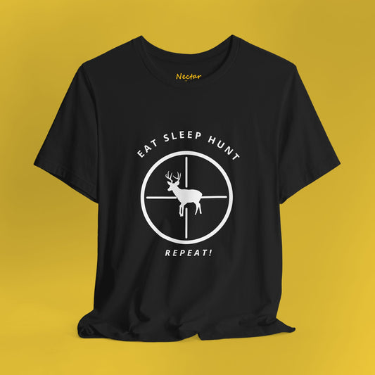 Eat, Sleep, Hunt, Repeat! T-Shirt